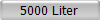 5000 Liter