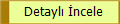 Detaylı İncele